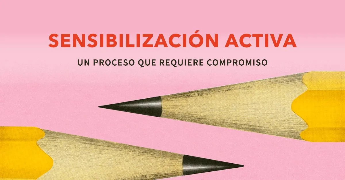 ¿Es la Sensibilización un Proceso Activo?